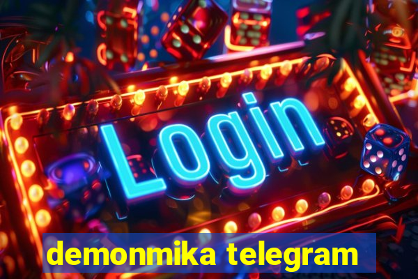 demonmika telegram